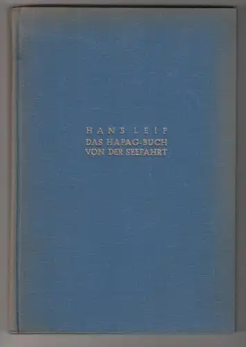 LEIP, Das Hapagbuch von der Seefahrt. 1936