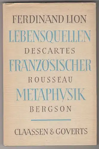 LION, Lebensquellen französischer Metaphysik.... 1949