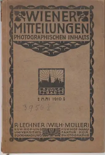 Wiener Mitteilungen photographischen Inhalts.... 1910