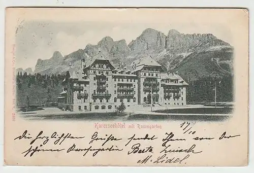 Karerseehôtel mit Rosengarten. 1904