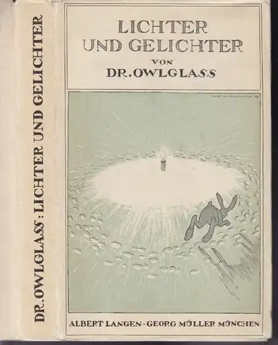 OWLGLASS, Lichter und Gelichter. 1931