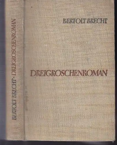 BRECHT, Dreigroschenroman. 1950