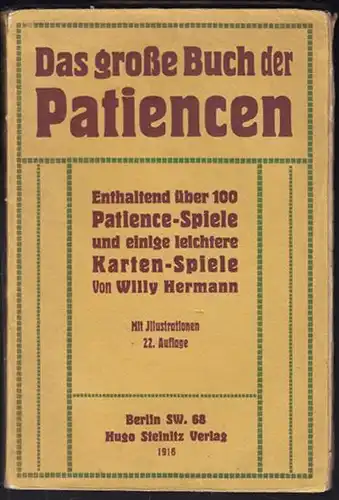 HERMANN, Das große Buch der Patiencen.... 1916