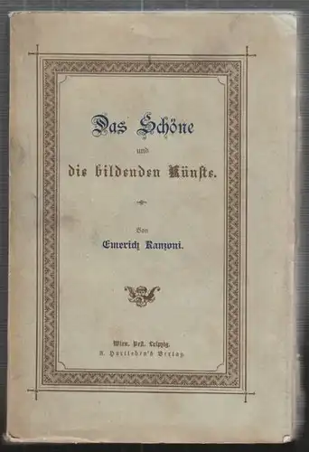 RANZONI, Das Schöne und die bildenden Künste. 1896