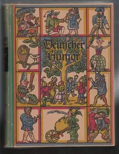 FRAENGER, Deutscher Humor aus fünf Jahrhunderten. 1929