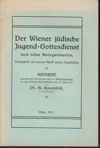ROSENFELD, Der Wiener jüdische... 1917