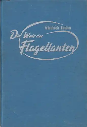 REYNOLDS, Der Flagellantismus in der... 1933