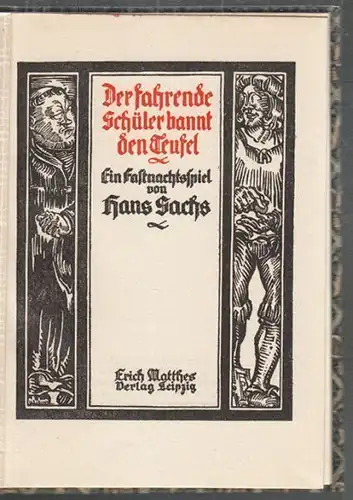 SACHS, Der fahrende Schüler bannt den Teufel. 1913