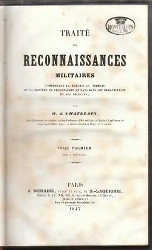 CHATELAIN, Traité des reconnaissances militaire... 1847
