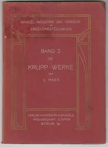 HAEK, Die Krupp-Werke. 1900