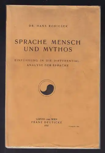 ROBICSEK, Sprache, Mensch und Mythos.... 1932