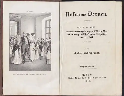 SCHMUCKHER, Rosen und Dornen. Eine... 1840