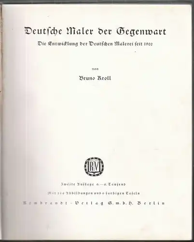 KROLL, Deutsche Maler der Gegenwart. Die... 1937