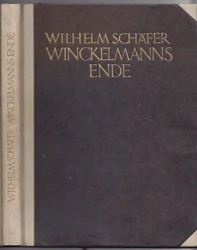 SCHAEFER, Winckelmanns Ende. 1925