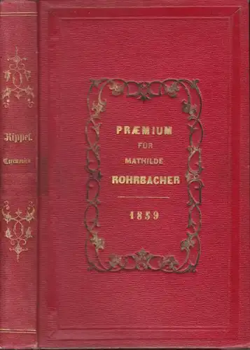 RIPPEL, Die Schönheit der katholischen Kirche,... 1858