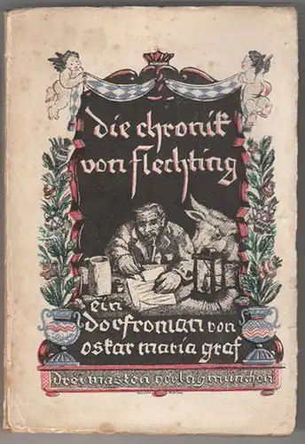 GRAF, Die Chronik von Flechting. Ein Dorfroman. 1925