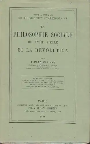 ESPINAS, La Philosophie Sociale du XVIIIe... 1898