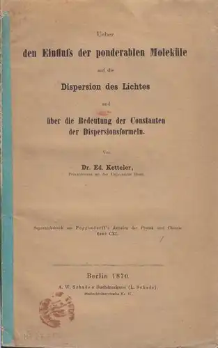 KETTELER, Ueber den Einfluß der ponderablen... 1870