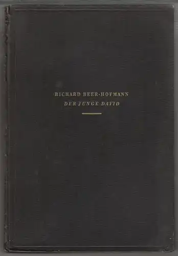 BEER-HOFMANN, Der junge David. Sieben Bilder. 1933