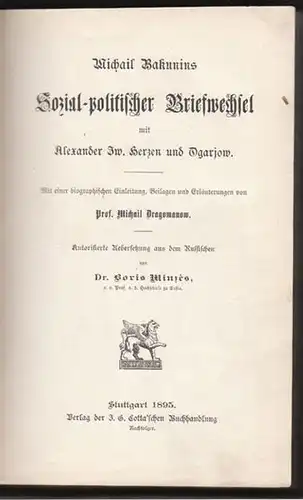 DRAGOMANOW, Michail Bakunins Sozial-politischer... 1895