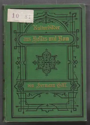 GÖLL, Kulturbilder aus Hellas und Rom. 1880