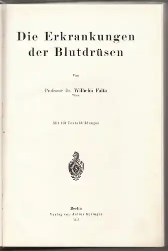 FALTA, Die Erkrankungen der Blutdrüsen. 1913