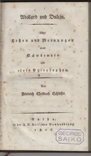 SCHLOSSER, Abälard und Dulcin. Oder Leben und... 1807