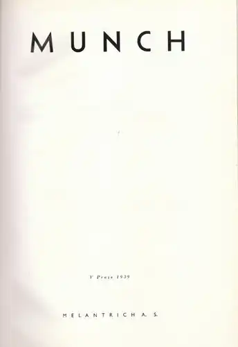 Munch. Prameny sbirka dobrehu umeni svazek 27. 1939