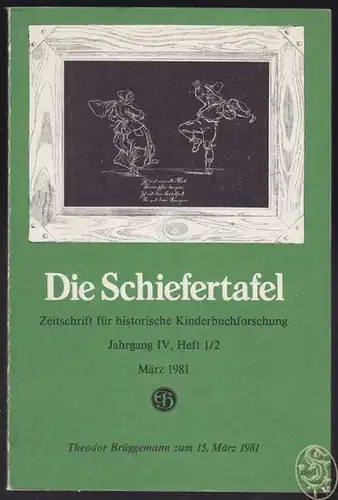 Die Schiefertafel. Zeitschrift für historische... 1981