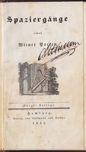 GRÜN, Spaziergänge eines Wiener Poeten. 1832