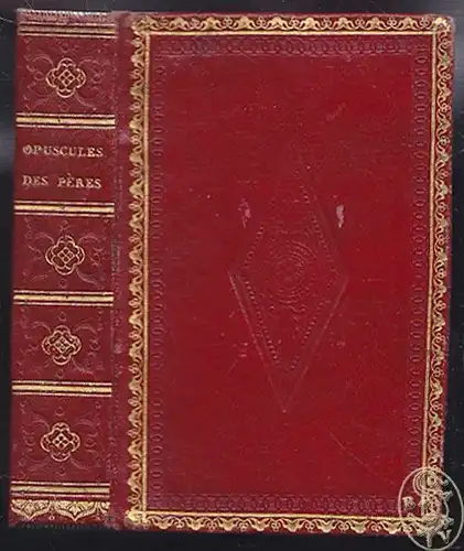 Opuscules des Pères. Discours de S. Césaire. Lettre de S. Jérome a Héliodore. In