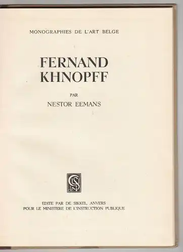 EEMANS, Fernand Khnopff. 1950
