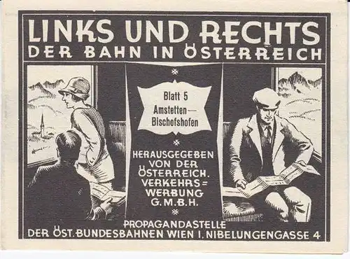Links und rechts der Bahn in Österreich. Hrsg.... 1920