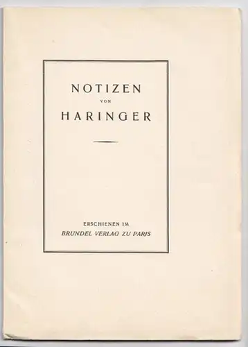 HARINGER, Notizen von Haringer. 1935