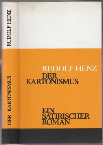 HENZ, Der Kartonismus. Ein satirischer Roman. 1965