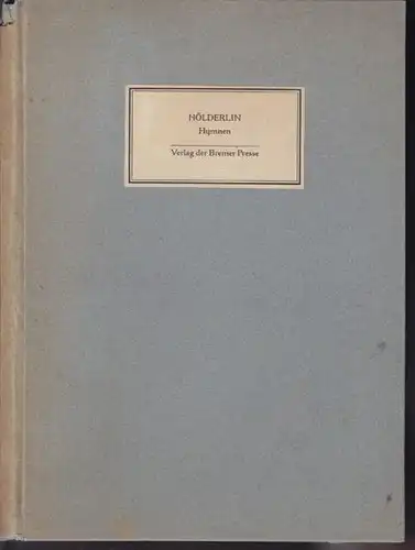 HÖLDERLIN, Hymnen. 1924