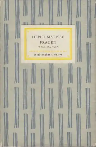 Henri Matisse. Frauen. 32 Radierungen. 1953