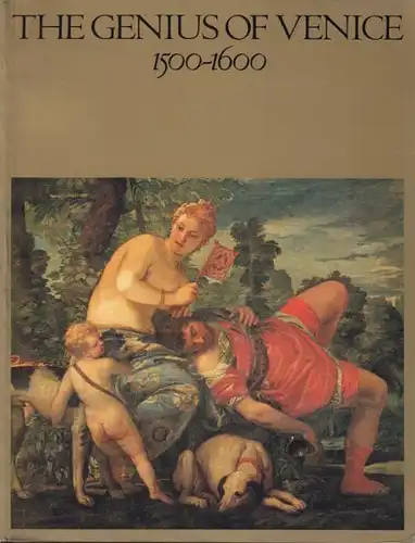 MARTINEAU, The Genius of Venice 1500-1600. 1984