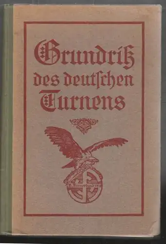 MEHL, Grundriß des deutschen Turnens. 1923