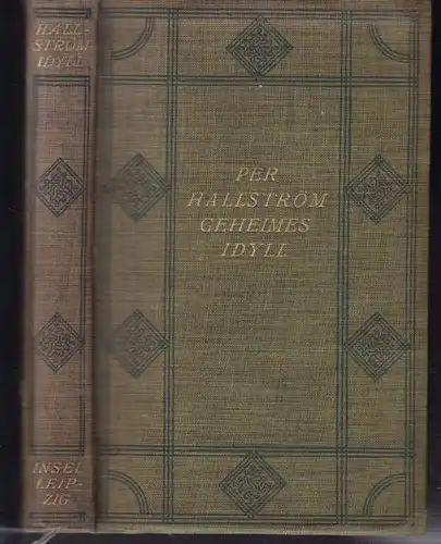 HALLSTRÖM, Ein geheimes Idyll und andere Novellen. 1904