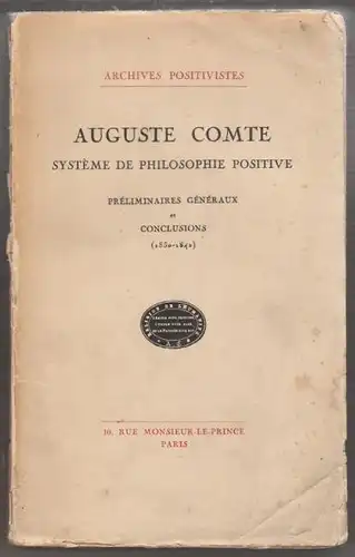 COMTE, Système de Philosophie Positive.... 1942