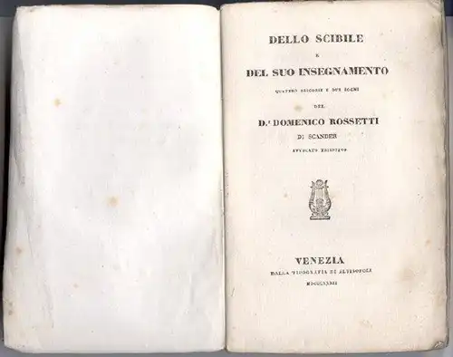 ROSSETTI, Dello scibile e del suo insegnamento.... 1832