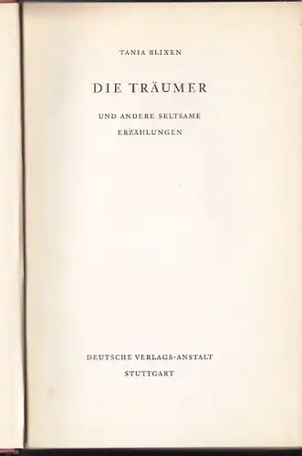 BLIXEN, Die Träumer und andere seltsame... 1955