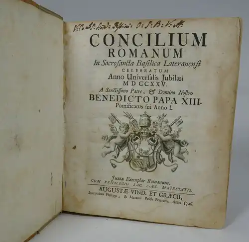 Concilium Romanum. In Sacrosancta Basilica... 1726