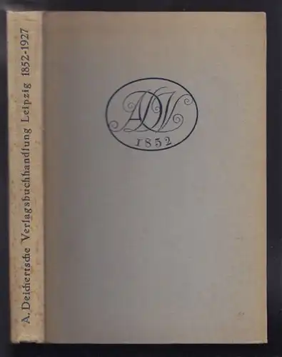 Die Andr. Deichertsche Verlagsbuchhandlung in... 1927
