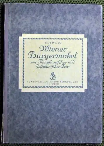 ZWEIG, Wiener Bürgermöbel aus theresianischer... 1922