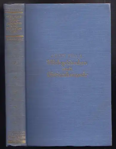 JEAN PAUL d .i.  J.  P.  F. Richter., Weltgedanken... 1938