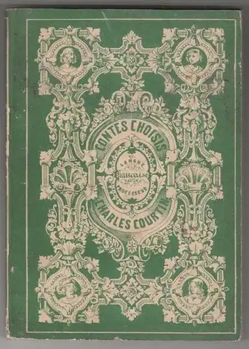 COURTIN, Contes choisis, destinés à la jeunesse... 1870