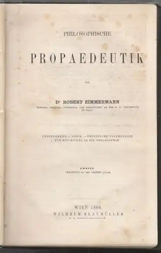 ZIMMERMANN, Philosophische Propaedeutik. 1860