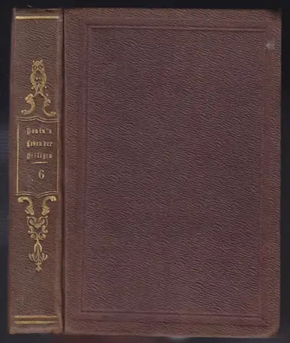 DONIN, Leben und Thaten der Heiligen Gottes,... 1854